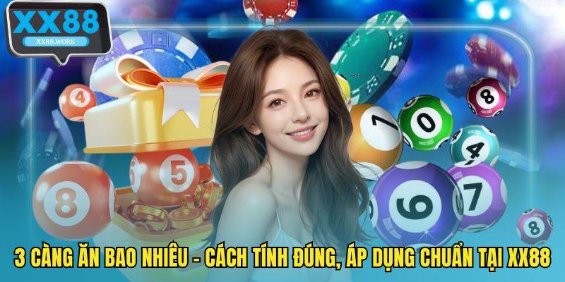 3 càng ăn bao nhiêu