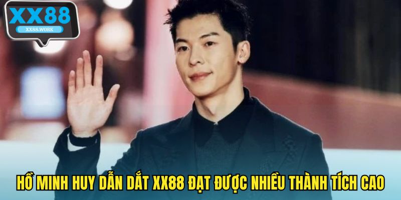 Hồ Minh Huy dẫn dắt XX88 đạt được nhiều thành tích cao