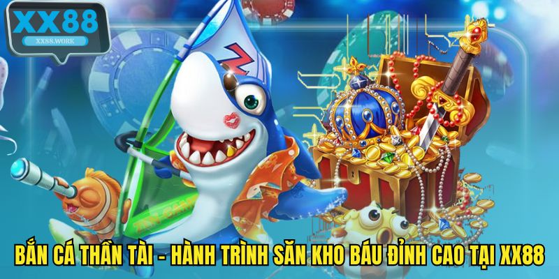 Bắn cá thần tài