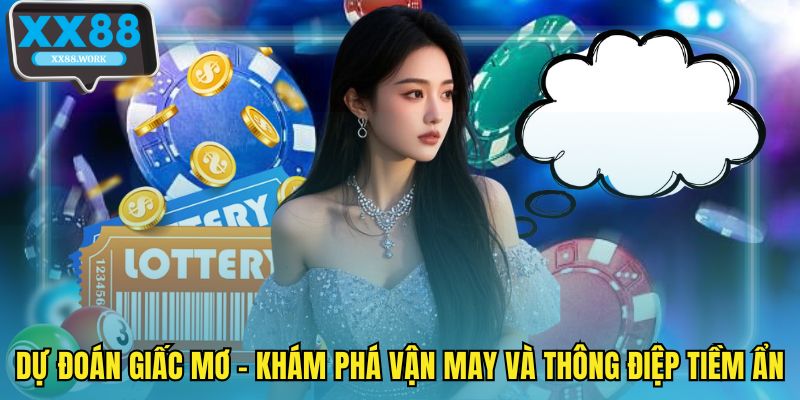 Dự đoán giấc mơ