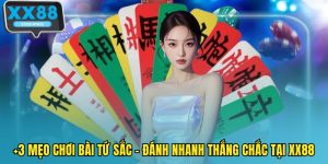 Mẹo chơi bài tứ sắc