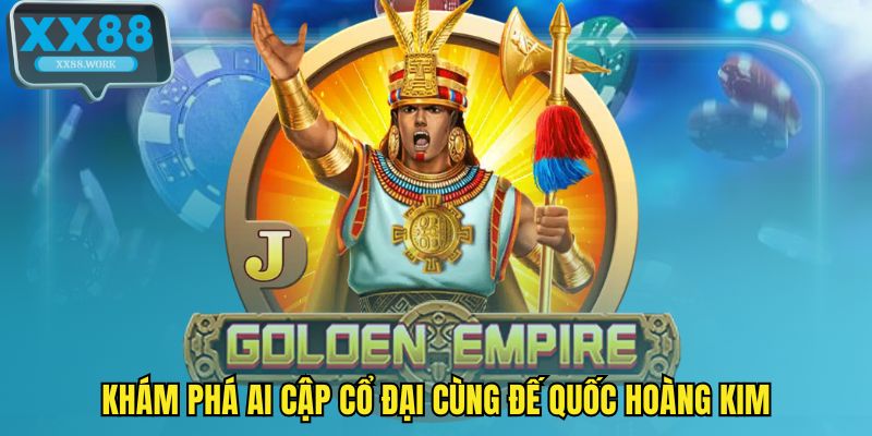 Khám phá Ai cập cổ đại cùng Đế quốc hoàng kim